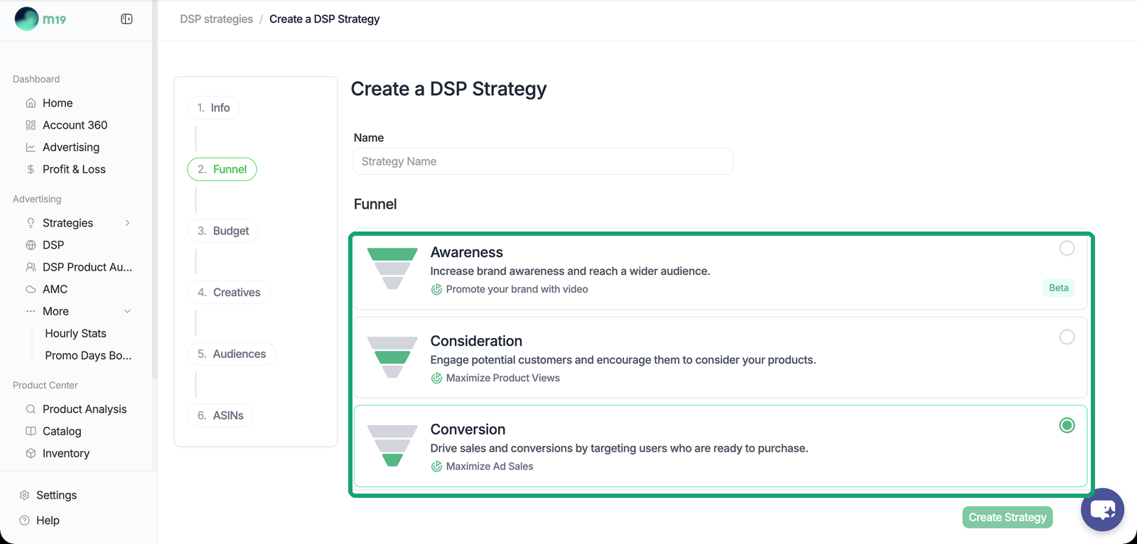 Funnel step: Awareness, Consideration, Conversion